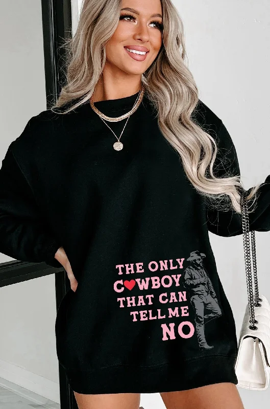 only-cowboy-that-can-tell-me-no-graphic-crewneck-black-print-on-demand