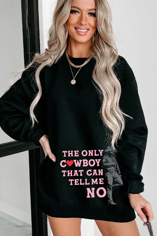 only-cowboy-that-can-tell-me-no-graphic-crewneck-black-print-on-demand