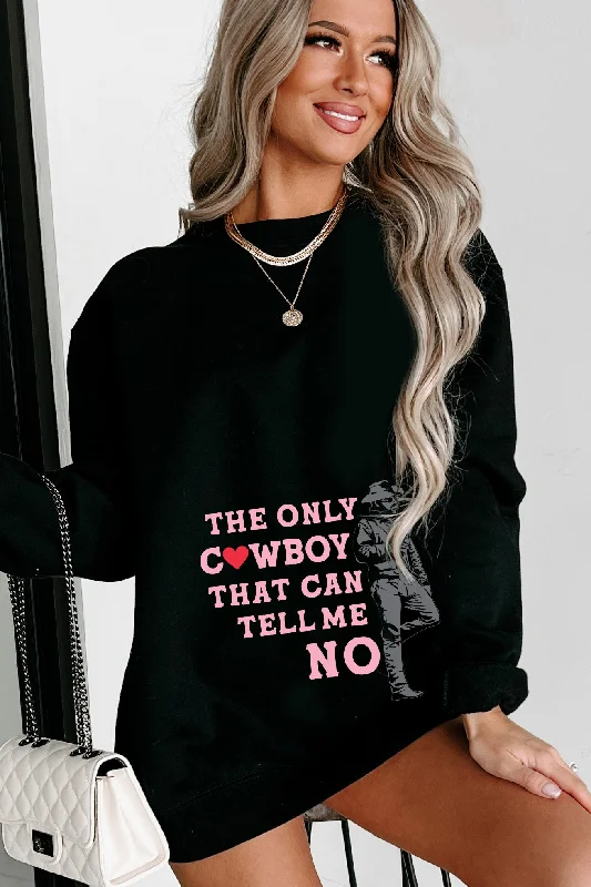 only-cowboy-that-can-tell-me-no-graphic-crewneck-black-print-on-demand